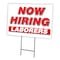 Signmission Now Hiring Laborers Yard Sign & Stake outdoor plastic coroplast window, C-1216-DS-LABORERS C-1216-DS-LABORERS - alternate 1